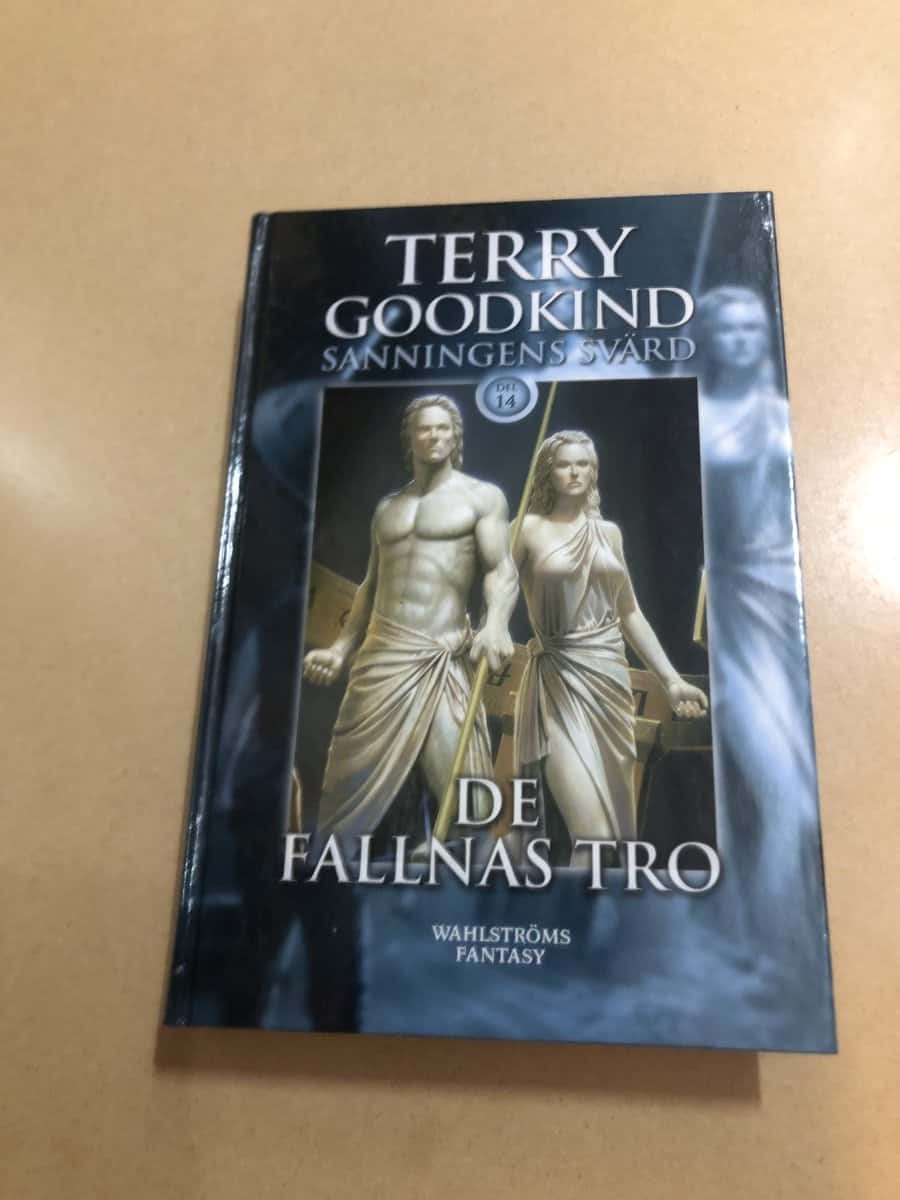 Terry Goodkind : Sanningens svärd 14 - De fallnas tro