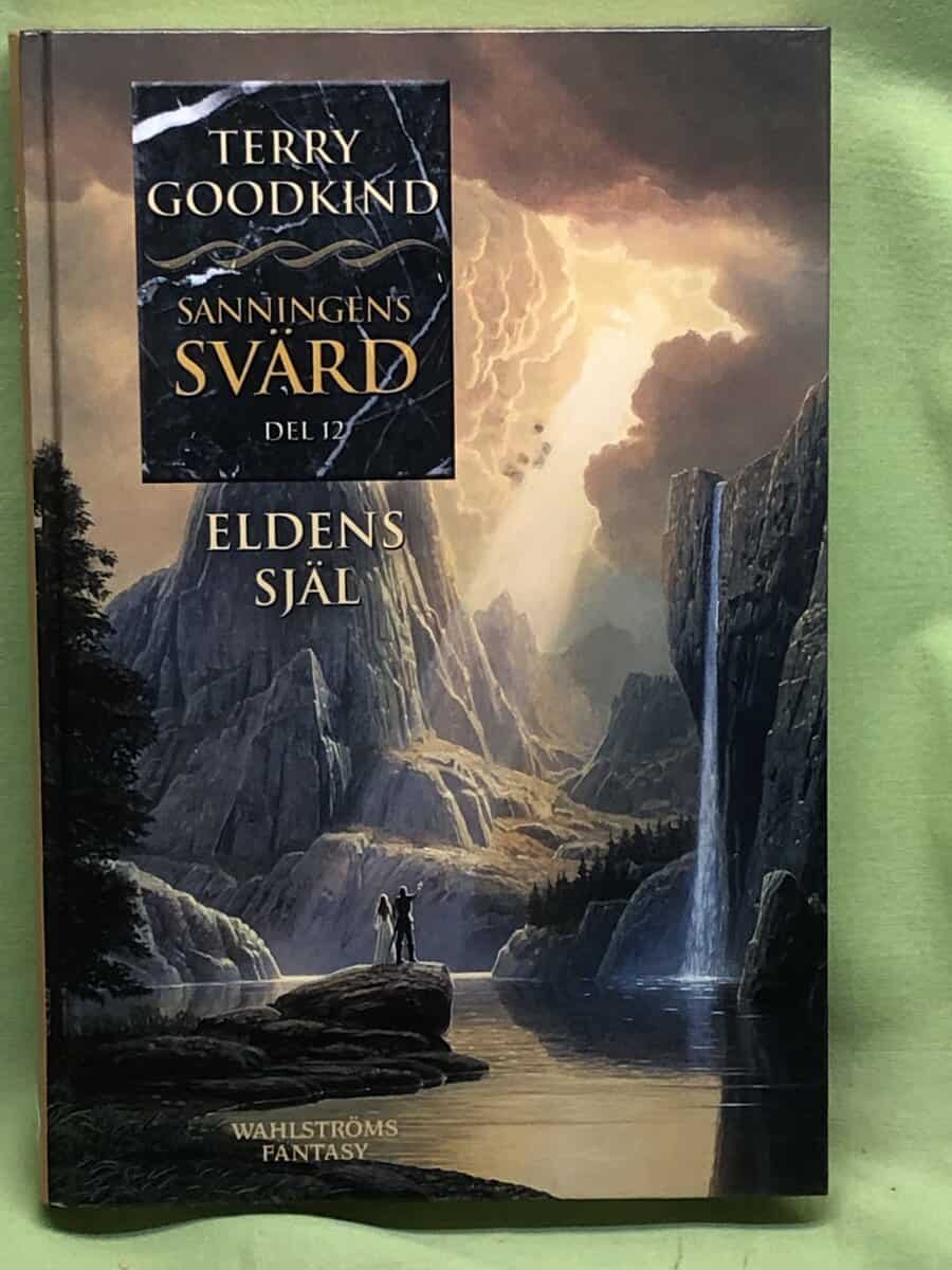 Terry Goodkind : Sanningens svärd del 12 - Eldens själ