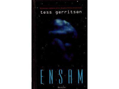 Tess Gerritsen : Ensam