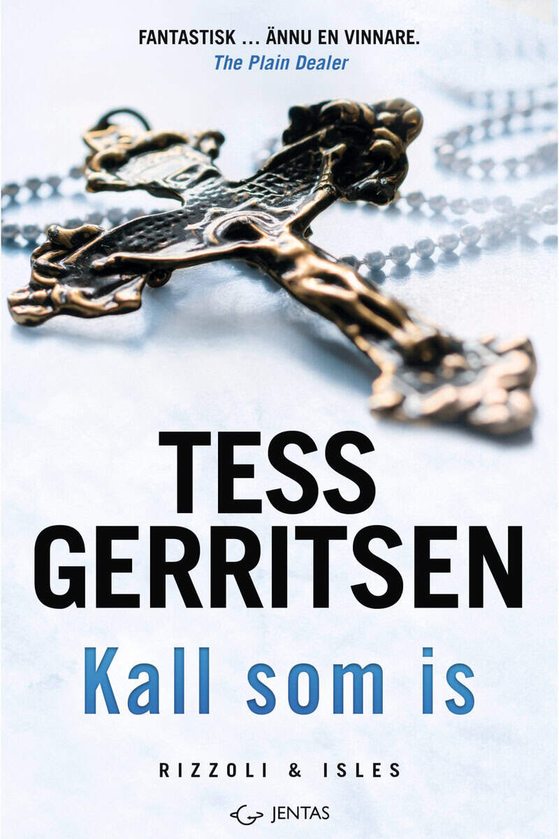 Tess Gerritsen : Kall som is