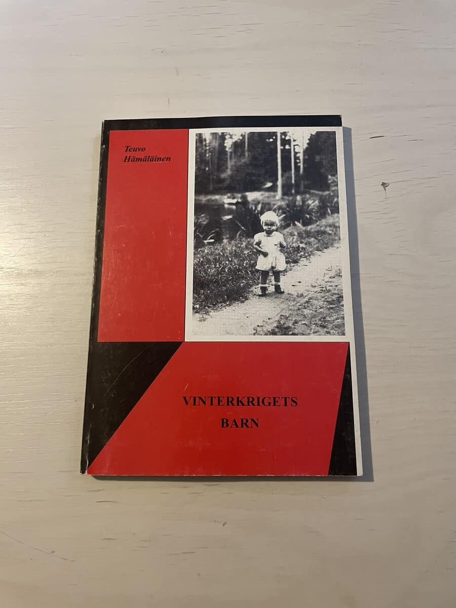 Teuvo Hämäläinen : Vinterkrigets barn