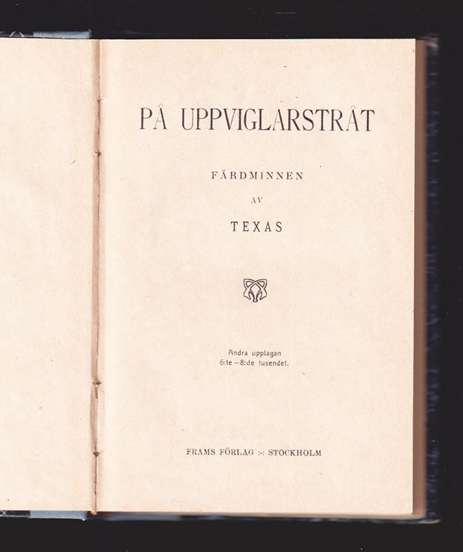 Texas : På uppviglarstråt