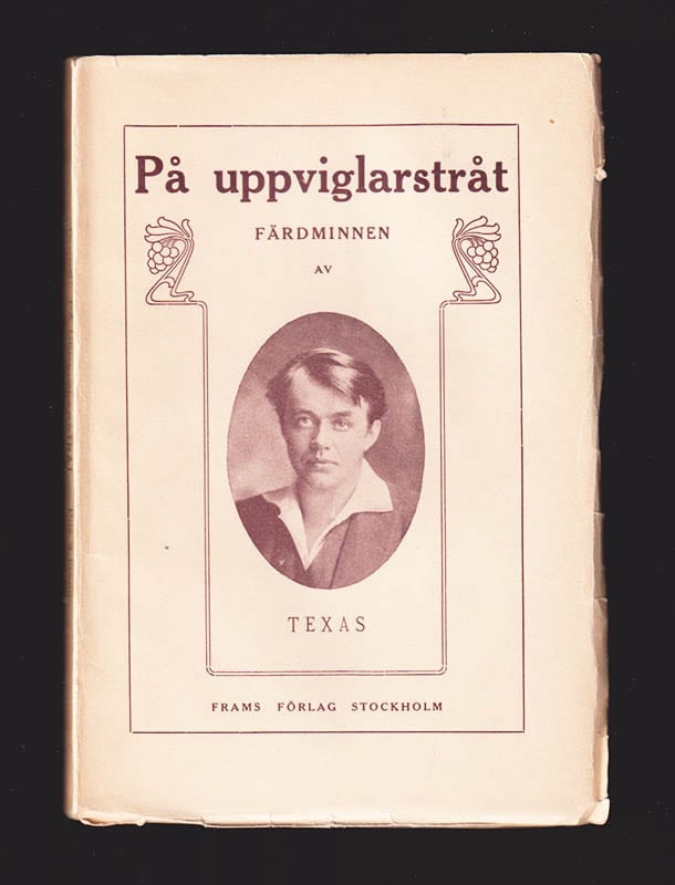 Texas : På uppviglarstråt