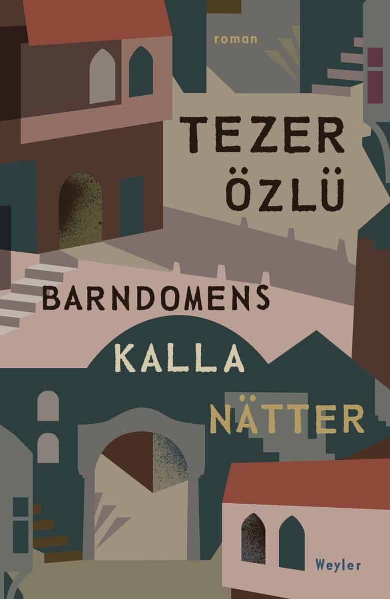 Tezer Özlü : Barndomens kalla nätter