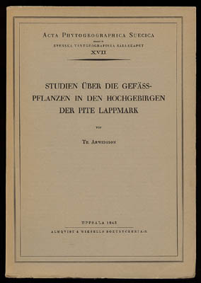 Th. Arwidsson : Studien über die Gefässpflanzen in den Hochgebirgen der Pite Lappmark