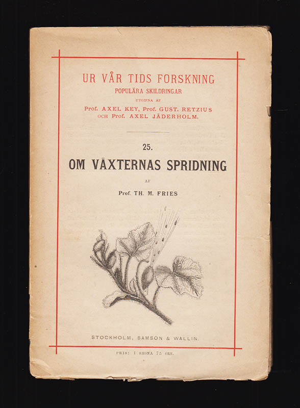 Th. M. Fries : Om växternas spridning