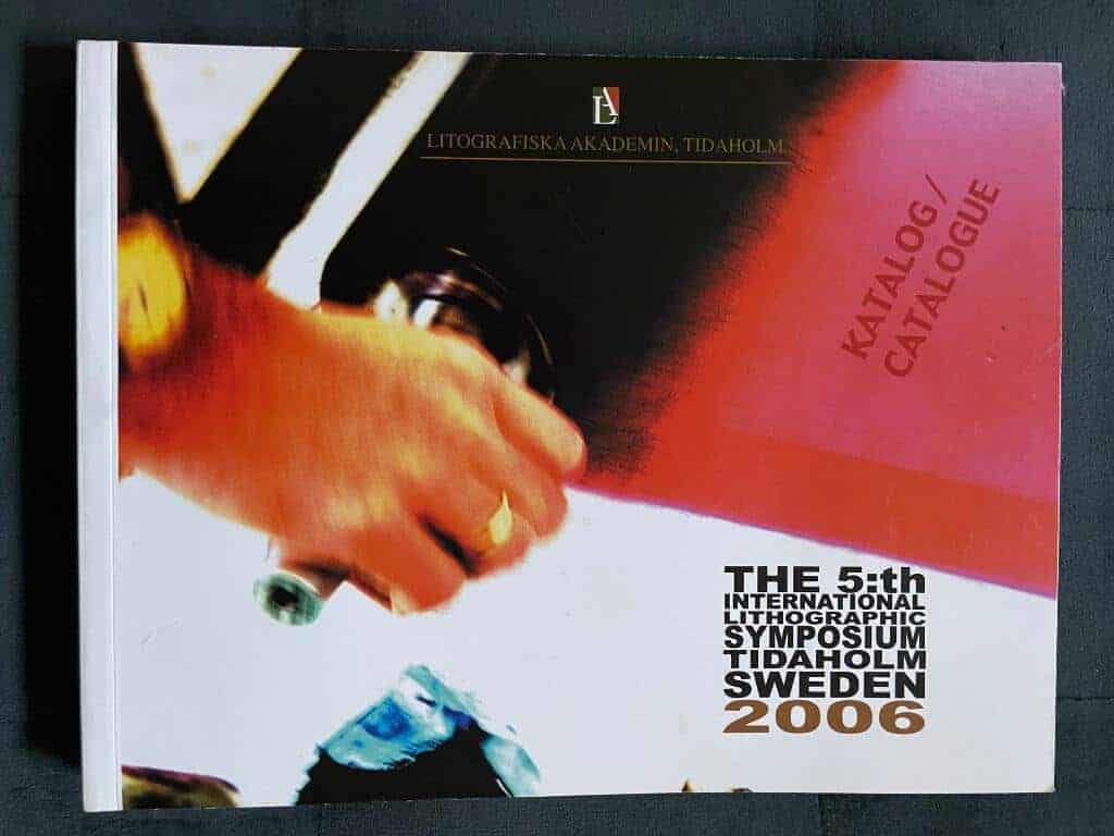 The 5:th international Lithographic symposium Tidaholm Sweden 2006