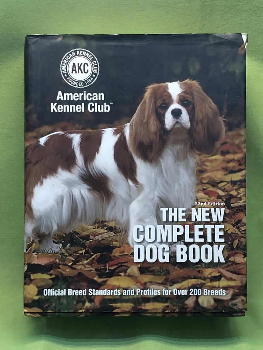 The American Kennel Club : The New Complete Dog Book, 22nd Edition