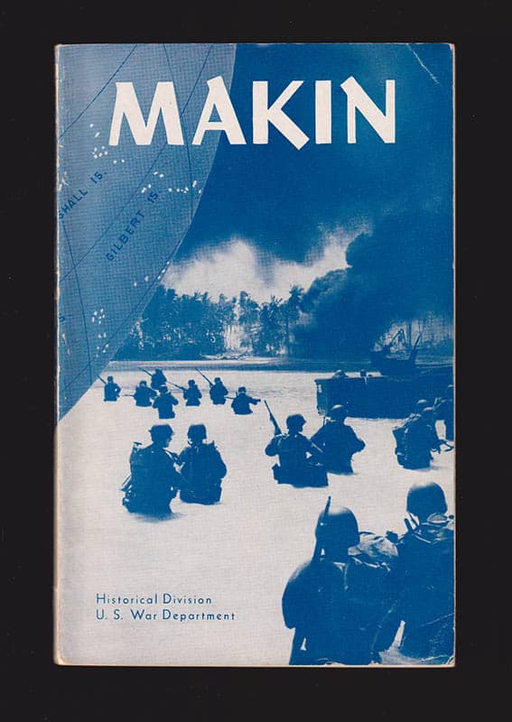 The Capture of Makin (20 Nov.-24 Nov. 1943)