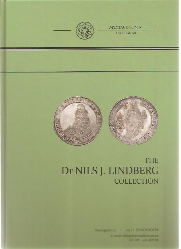 The Dr Nils J. Lindberg collection. Myntauktioner i Sverige AB. (MISAB)