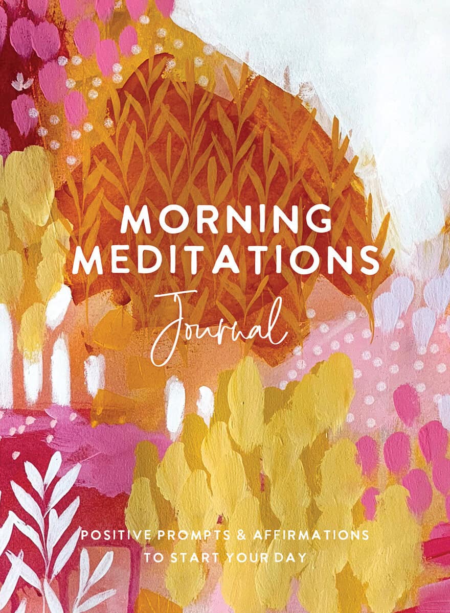 The Editors of Hay House : Morning Meditations Journal