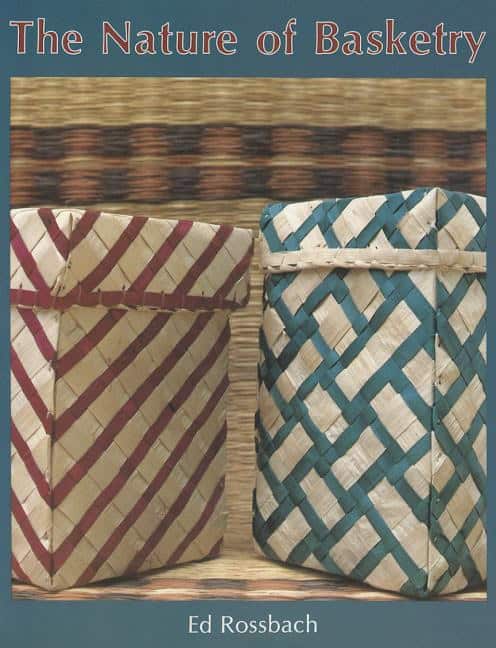 , : The Nature Of Basketry