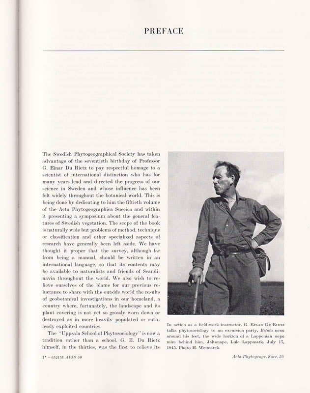 The Plant Cover of Sweden. A Study Dedicated to G. Einar Du Rietz on his 70th Birthday, April 25th 1965 by his Pupils