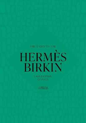 The Story of the Hermes Birkin