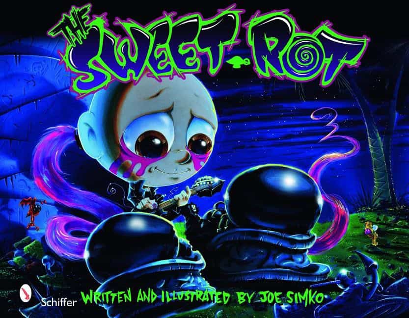 , : The Sweet Rot
