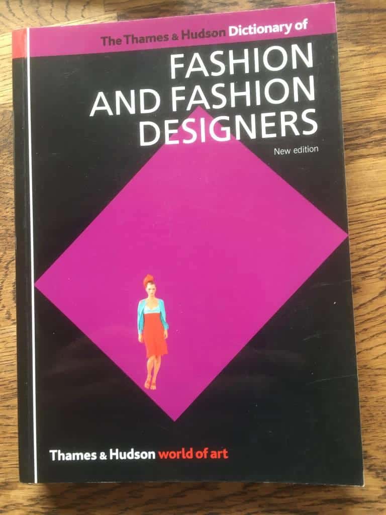 The Thames & Hudson Dictionary of Fashion and fashion designers