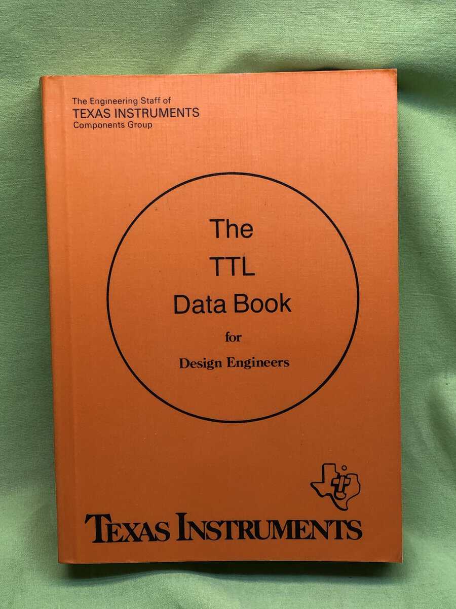 The TTL Data Book for Design Engineers