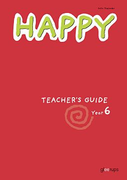 Thelander, Sofia ; Thunman, Ingela ; Timling, Mirja : Happy Teacher's guide Year 6.