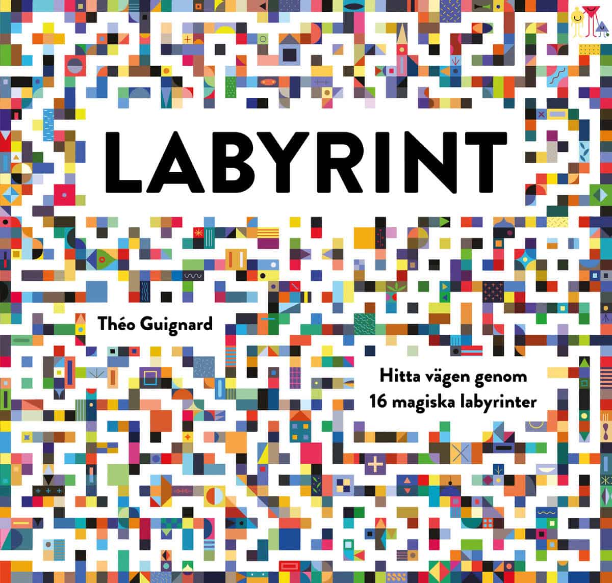 Théo Guignard : Labyrint