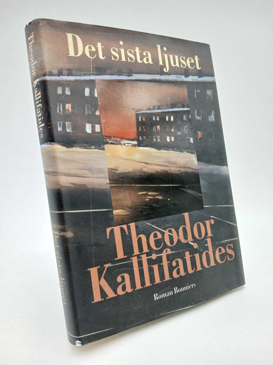 Theodor Kallifatides : Det sista ljuset