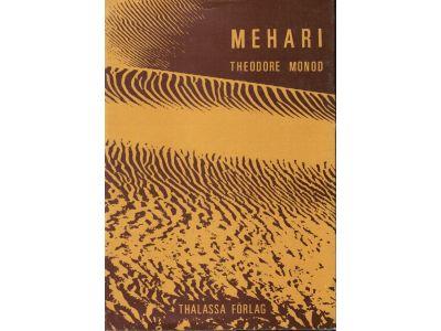 Theodore Monod : Mehari