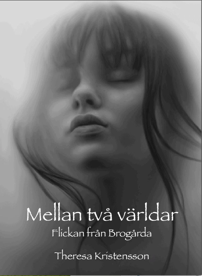 Theresa Kristensson : Mellan två världar