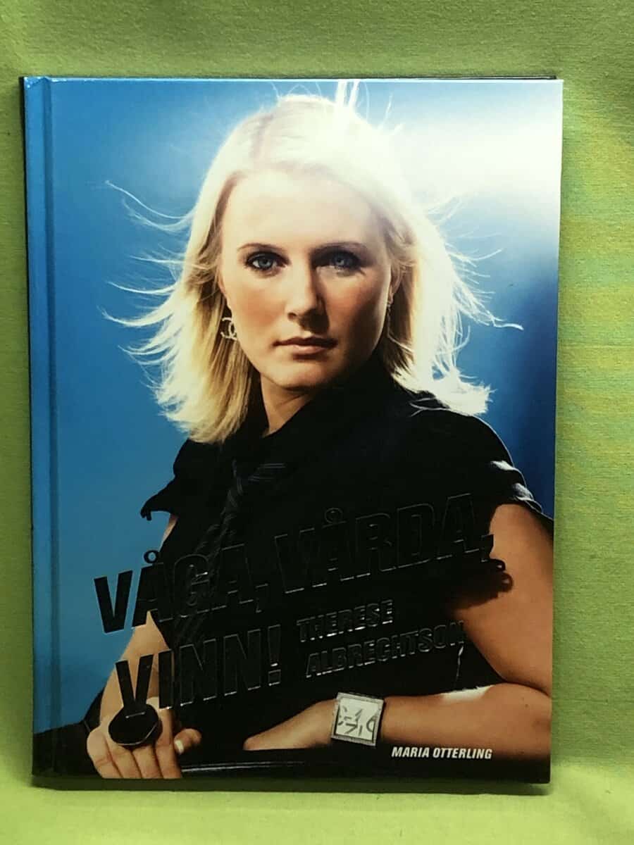 Therese Albrechtson : Våga, vårda, vinn!