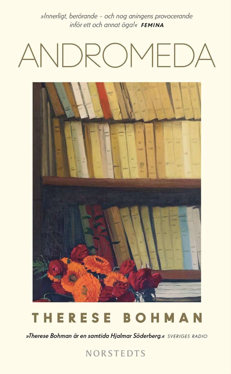 Therese Bohman : Andromeda