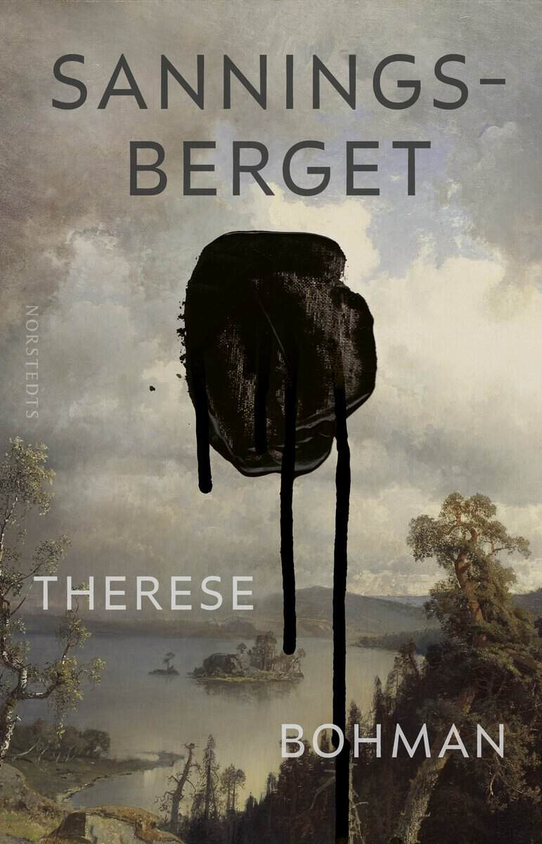 Therese Bohman : Sanningsberget