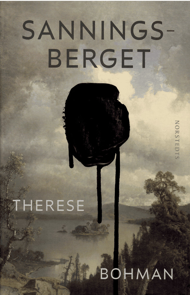 Therese Bohman : Sanningsberget