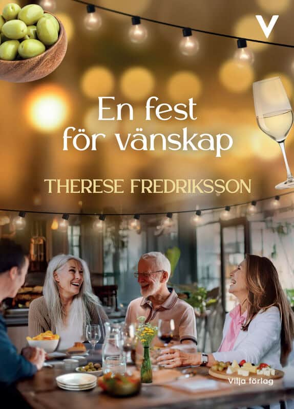 Therese Fredriksson : En fest för vänskap