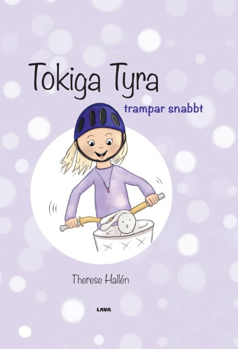 Therese Hallén : Tokiga Tyra trampar snabbt