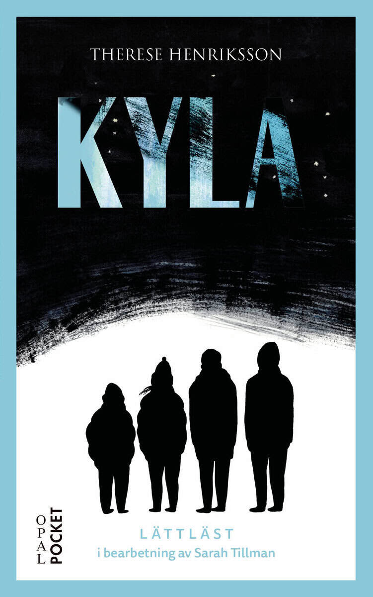 Therese Henriksson : Kyla (lättläst)