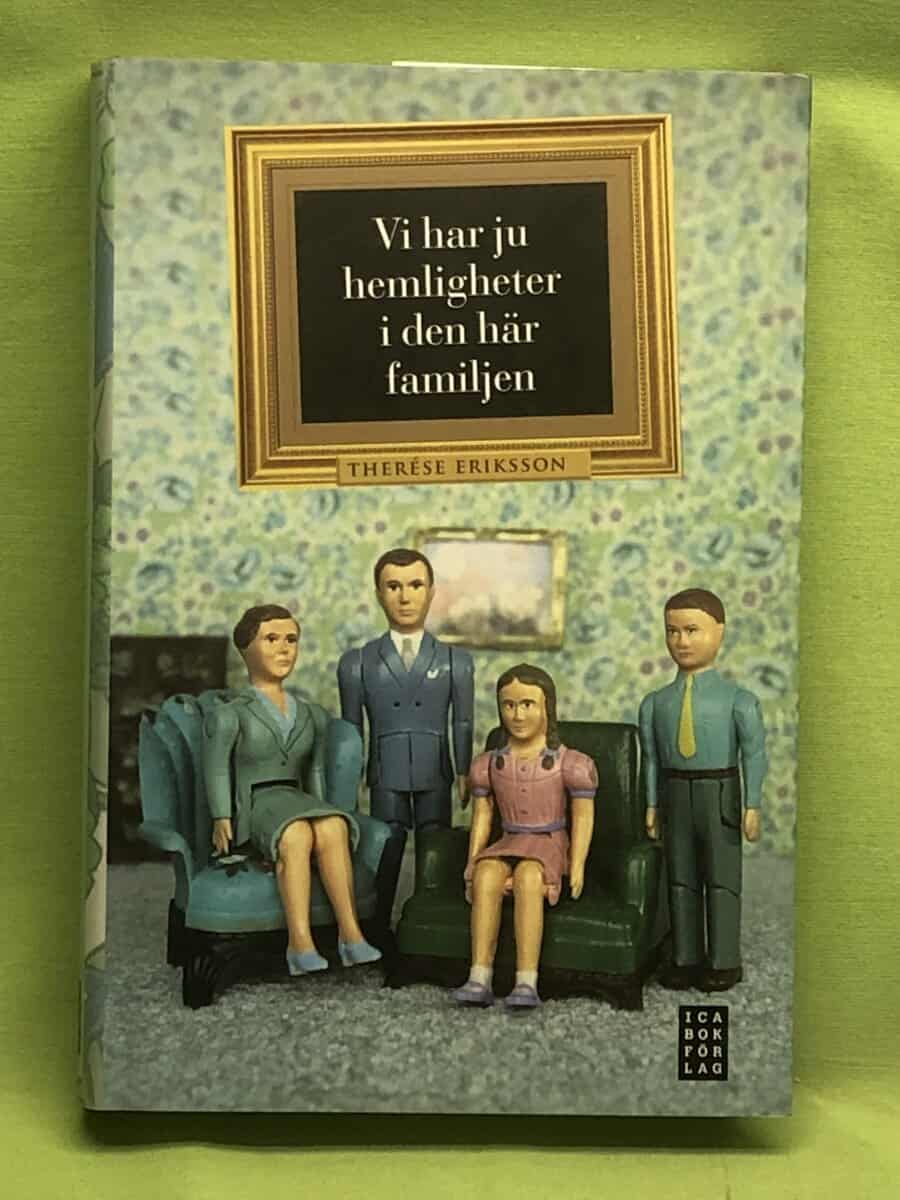 Therése Jarland : Vi har ju hemligheter i den här familjen