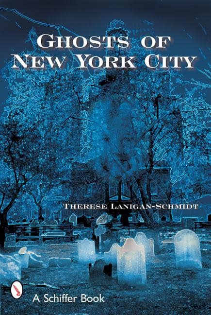 Therese Lanigan-schmidt : Ghosts of new york city