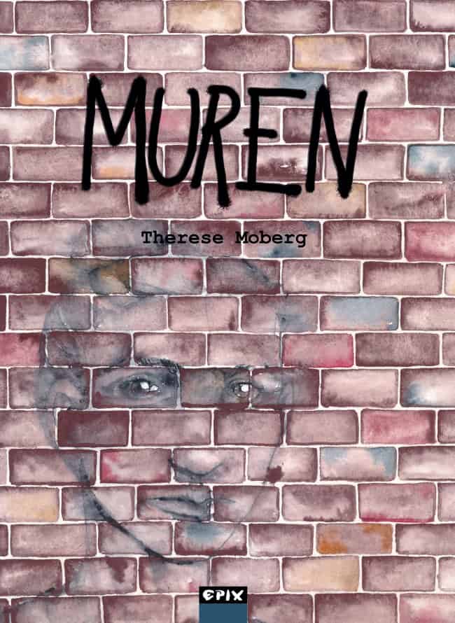 Therese Moberg : Muren