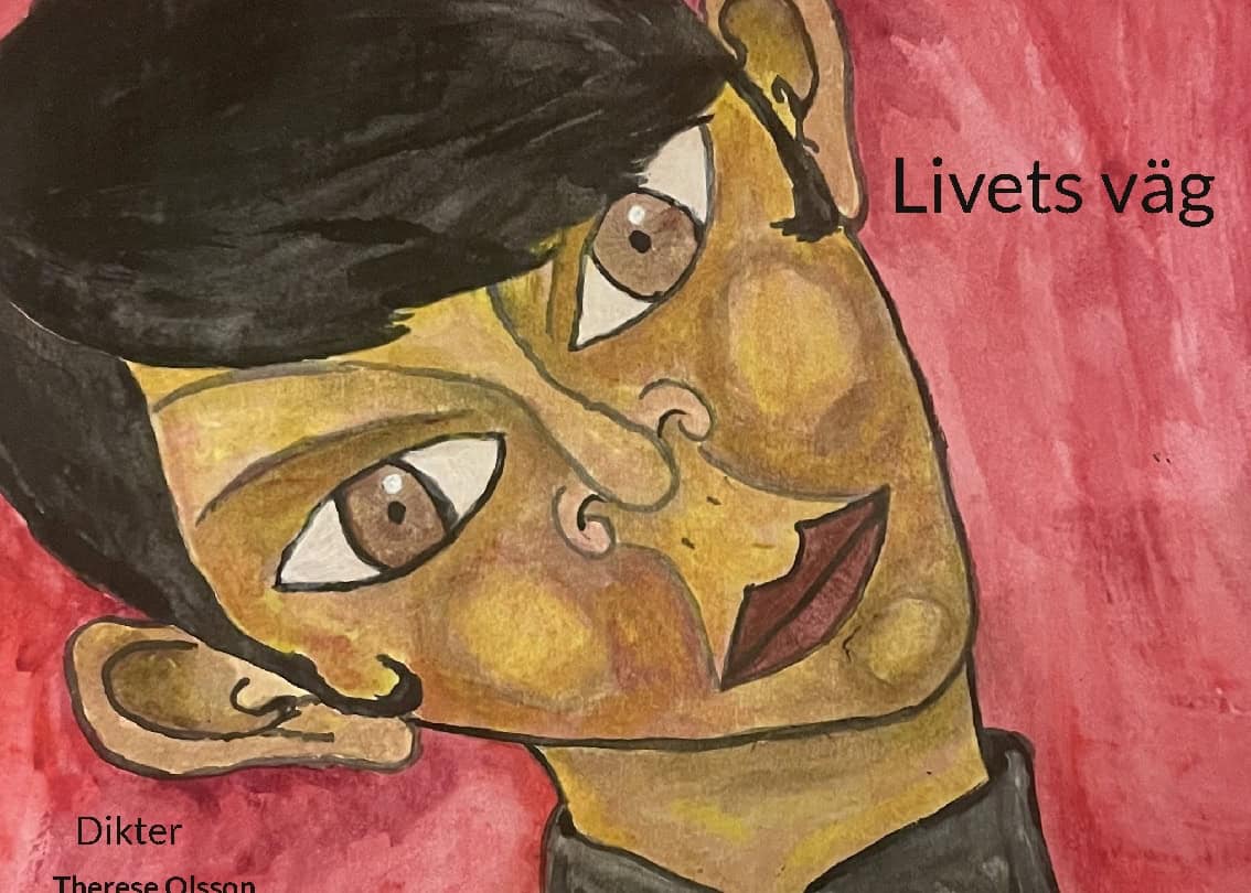 Therese Olsson : Livets väg