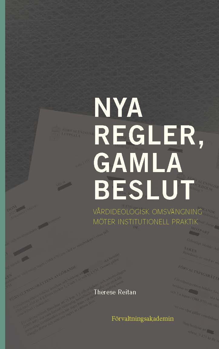 Therese Reitan : Nya regler, gamla beslut
