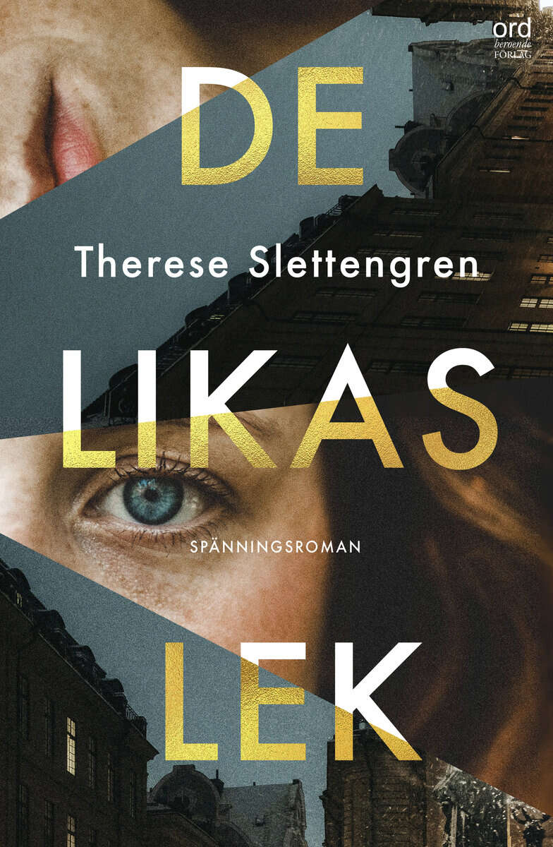 Therese Slettengren : De likas lek