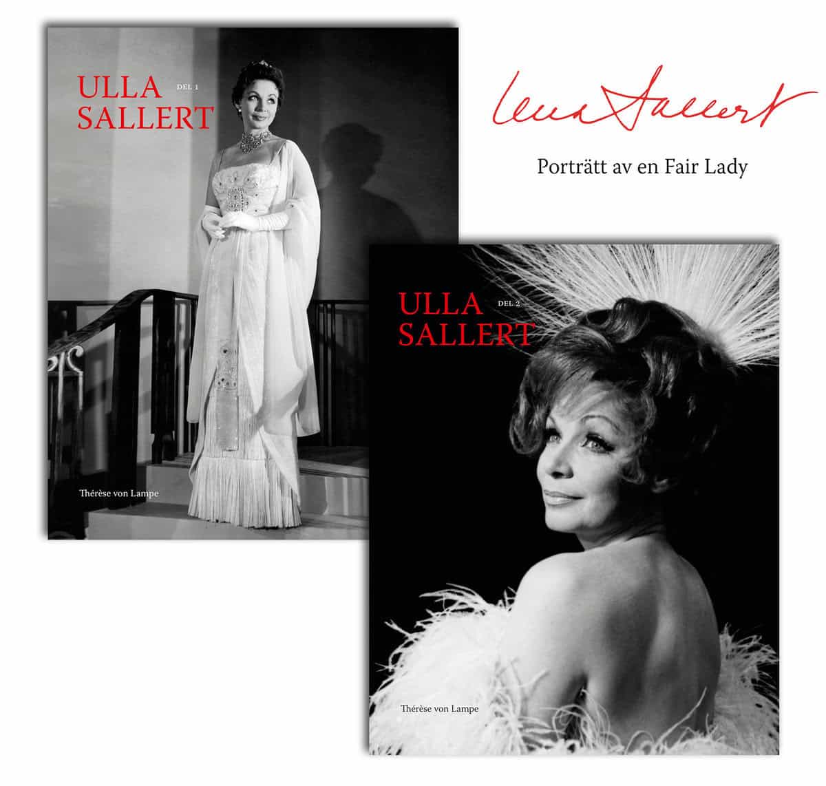 Thérèse von Lampe : Ulla Sallert: Porträtt av en Fair Lady