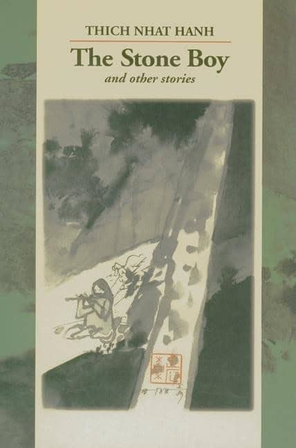 Thich Nhat Hanh : The Stone Boy and Other Stories