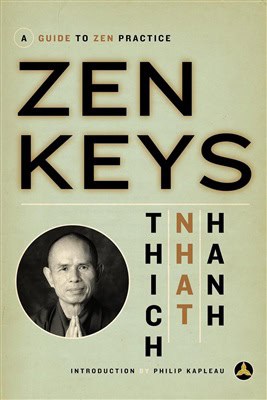 Thich Nhat Hanh : Zen Keys