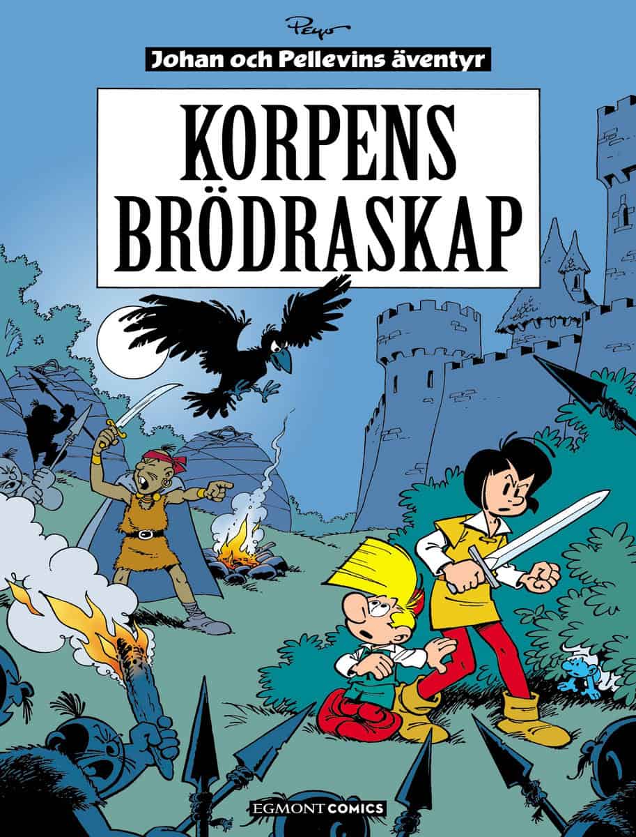 Culliford, Thierry ; Delporte, Yvan : Korpens brödraskap