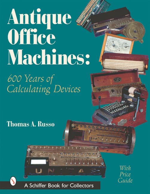 Thomas A. Russo : Antique Office Machines