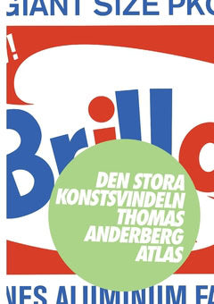 Thomas Anderberg : Den stora konstsvindeln