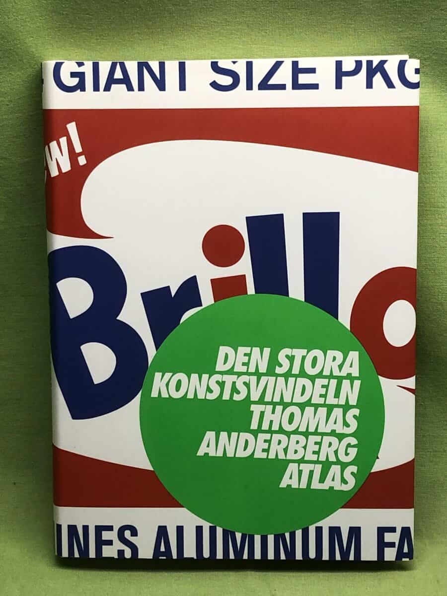 Thomas Anderberg : Den stora konstsvindeln