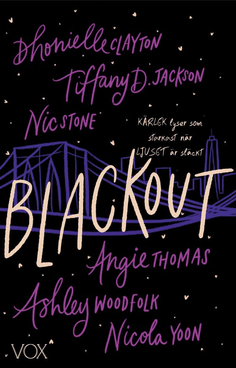 Thomas, Angie ; Woodfolk, Ashley ; Yoon, Nicola ; Stone, Nic ; Jackson, Tiffany D. ; Clayton, Dhonielle : Blackout