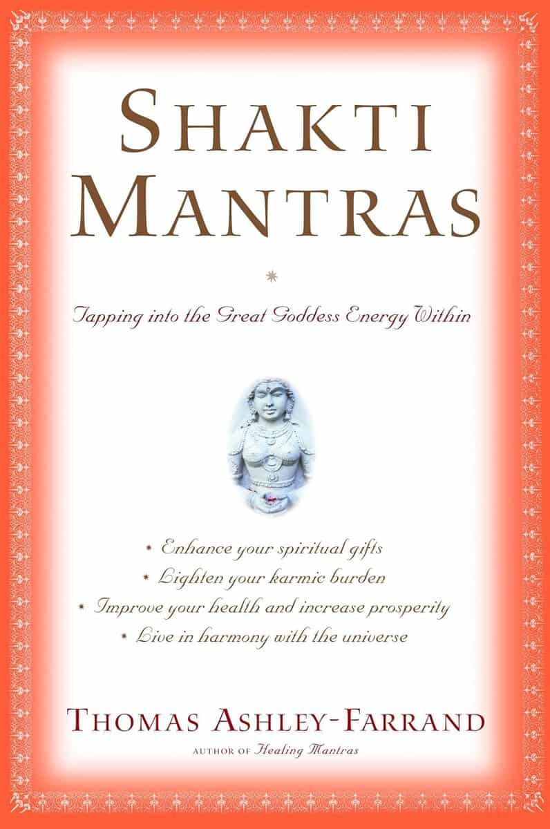 Thomas Ashley-farrand : Shakti mantras