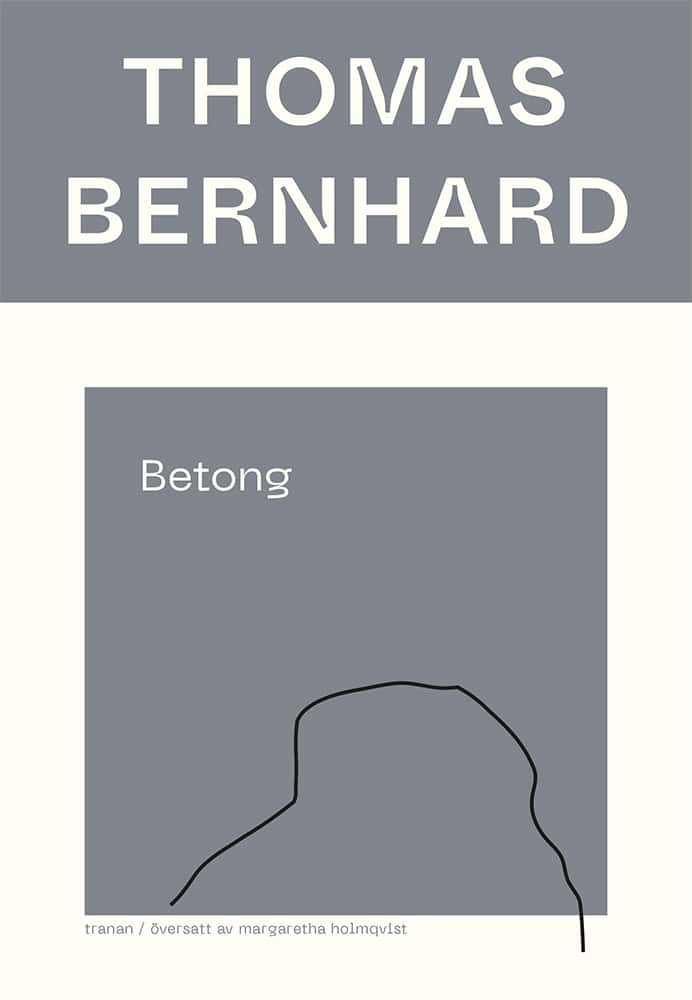 Thomas Bernhard : Betong
