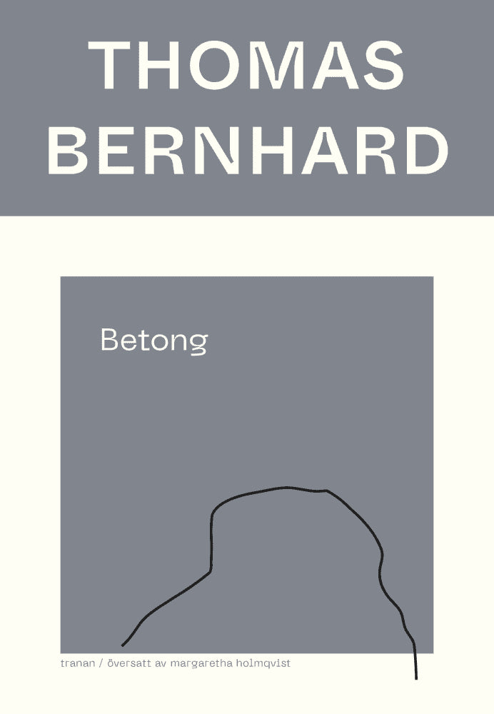 Thomas Bernhard : Betong